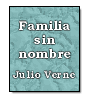 Familia sin nombre de Julio Verne