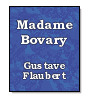 Madame Bovary de Gustavo Flaubert