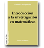 Introduccin a la investigacin en matemticas de Antonio Garca Jimnez
