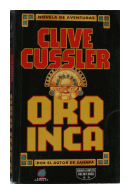 Oro inca de  Clive Cussler