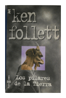 Los pilares de la Tierra de  Ken Follet