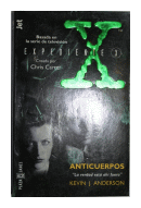Expediente X - Anticuerpos de  Kevin J. Anderson
