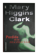 Perdida en su memoria de  Mary Higgins Clark