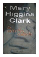 La estrella robada de  Mary Higgins Clark