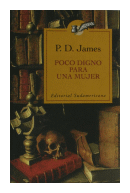 Poco digno para una mujer de  P. D. James