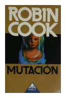Mutación de  Robin Cook