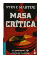 Masa crtica de  Steve Martini