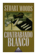 Contrabando blanco de  Stuart Woods