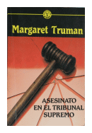 Asesinato en el Tribunal Supremo de  Margaret Truman