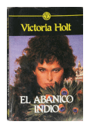 El abanico indio de  Victoria Holt