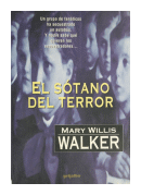 El sótano del terror de  Mary Wiilis Walker
