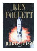 Doble juego de  Ken Follett