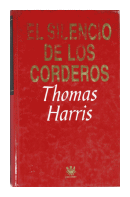 El silencio de los corderos de  Thomas Harris