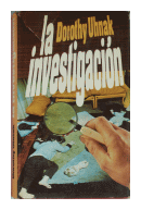 La investigacion de  Dorothy Uhnak