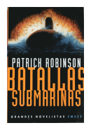 Batallas submarinas de  Patrick Robinson