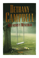 Silencios y mentiras de  Bethany Campbell