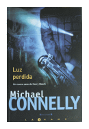 Luz perdida de  Michael Connelly