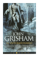 El intermediario de  John Grisham