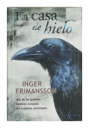 La casa de hielo de  Inger Frimansson