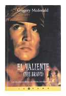 El valiente - (The brave) de  Gregory McDonald