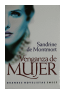 Venganza de mujer de  Sandrine de Montmort