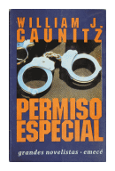 Permiso especial de  William J. Caunitz