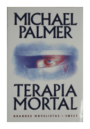 Terapia mortal de  Michael Palmer