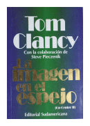 La imaginacion en el espejo - (Op-Center II) de  Tom Clancy