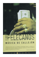 Msica de callejon de  George Pelecanos