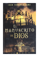 El manuscrito de Dios de  Juan Ramn Biedma