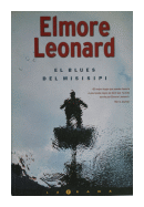 El blues del Misisip de  Elmore Leonard