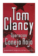 Operacion Conejo Rojo de  Tom Clancy