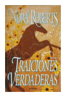 Traiciones verdaderas de  Nora Roberts