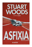 Asfixia de  Stuart Woods