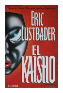 El Kaisho de  Eric Lustbader