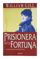 Prisionera de la fortuna de  William Gill