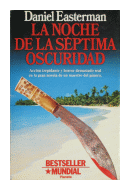 La noche de la sptima oscuridad de  Daniel Easterman