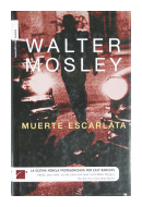 Muerte escarlata de  Walter Mosley