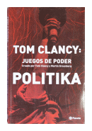 Juegos de poder - Politika de  Tom Clancy
