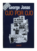 Ojo por ojo de  George Jonas