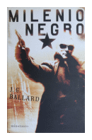 Milenio negro de  J. G. Ballard
