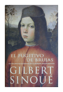 El fugitivo de Brujas de  Gilbert Sinou