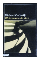 El fantasma de Anil de  Michael Ondaatje