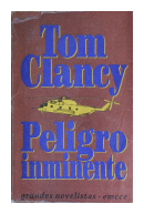 Peligro inminente de  Tom Clancy