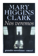 Nos veremos de  Mary Higgins Clark