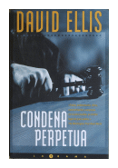 Condena perpetua de  David Ellis