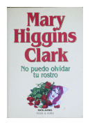 No puedo olvidar tu rostro de  Mary Higgins Clark