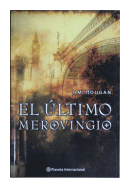 El ltimo merovingio de  Jim Hougan