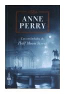 Los escndalos de Half Moon Street de  Anne Perry