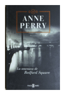 La amenaza de Bedford Square de  Anne Perry